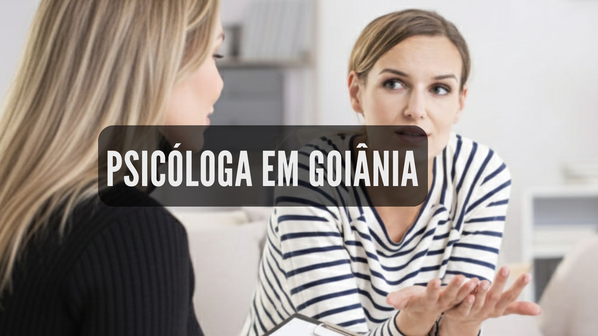 PSICOLOGA EM GOIANIA DRA. CIRENE